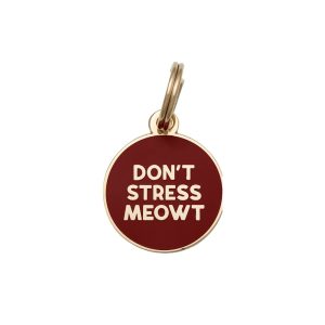 Two Tails Pet Company Don't Stress Meowt Pet ID Tag